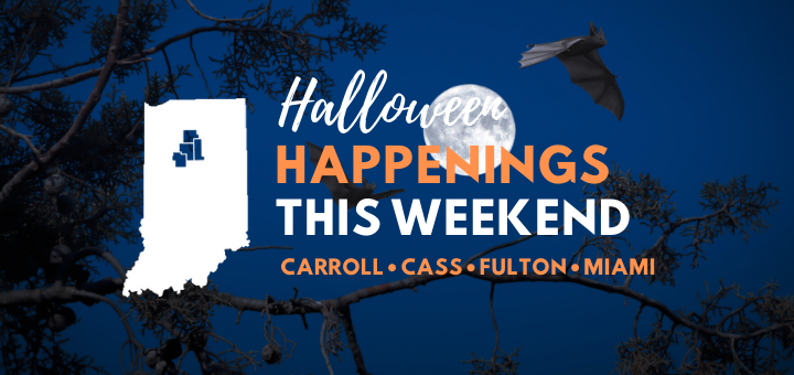 Thumbnail for the post titled: OCT. 25-27, 2019: Halloween things to do in Carroll, Cass, Fulton and Miami Counties