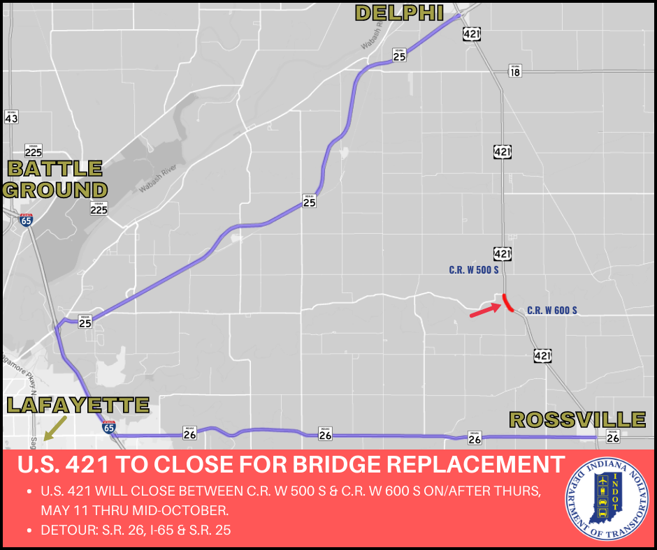 Thumbnail for the post titled: U.S. 421 to be closed between Delphi and Rossville on or after Thursday, May 11, 2023